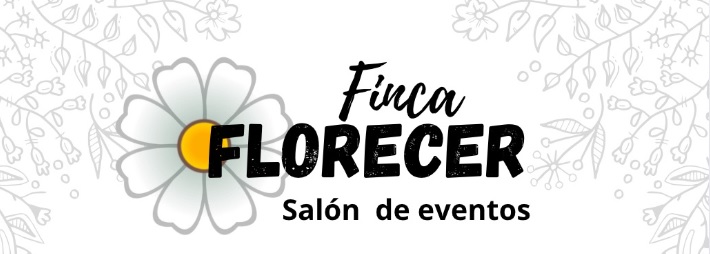 FINCA FLORECER